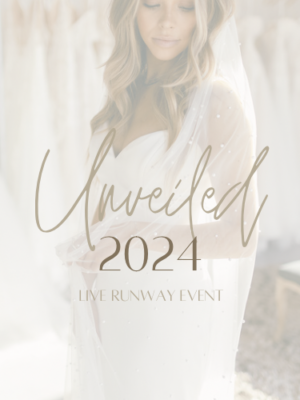 Unveiled 2024 New Beginnings Bridal Studio